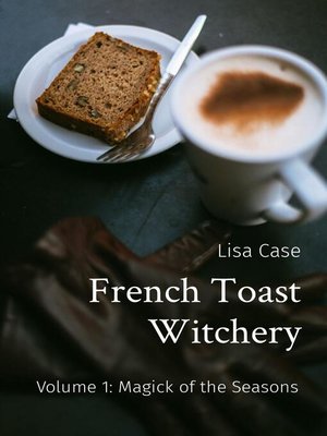 cover image of French Toast Witchery